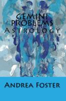 Gemini Problems: Astrology 0997819502 Book Cover