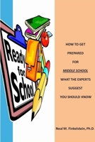 How to Get Prepared for Middle School 1312041021 Book Cover