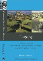 France (Charming Small Hotel Guides) 0957575971 Book Cover