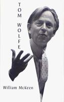 Tom Wolfe (Twayne's United States Authors Series) 080574004X Book Cover