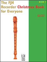 The FJH Recorder Christmas Book for Everyone 1 1619280523 Book Cover