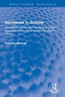 Sunshades in October: An Analysis of the Main Mistakes in British Economic Policy Since the Mid Nineteen-Fifties (Routledge Revivals) 1041046596 Book Cover