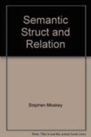 Semantic Structures and Relations in Dutch 0878401768 Book Cover