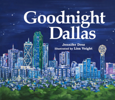 Goodnight Dallas 0988602318 Book Cover