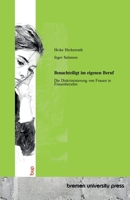 Benachteiligt im eigenen Beruf: Die Diskriminierung von Frauen in Frauenberufen 3691734456 Book Cover