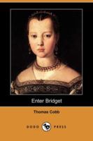 Enter Bridget 153519782X Book Cover