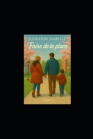 Faire équipe – Faire de la place (Tome 4) (SÉRIE : Faire équipe) (French Edition) B0G6WBXTSK Book Cover