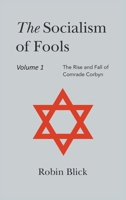 Socialism of Fools Vol 1 - Revised 5th Edition 1803699477 Book Cover
