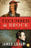 Tecumseh and Brock: The War of 1812 (Large Print 16pt) 0887842615 Book Cover