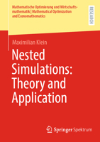 Nested Simulations: Theory and Application 3658438525 Book Cover