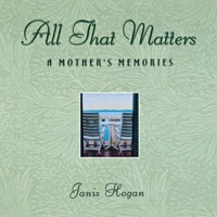 All That Matters 1630260304 Book Cover