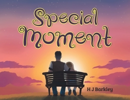 Special Moment 168486268X Book Cover