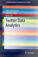 Twitter Data Analytics 1461493714 Book Cover