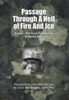 Passage Through a Hell of Fire and Ice 1681396793 Book Cover