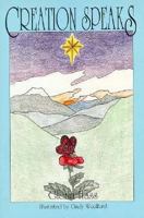 Creation Speaks 1555233228 Book Cover