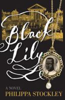 Black Lily 1910258091 Book Cover