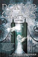 Doktor Glass 0425258173 Book Cover