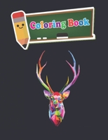 Coloring Book: 100 Animals for Stress Relieving Designs Animals,Flowers,Patterns And So Much More For Adults and kids - 8 x10 inches B089J23QX2 Book Cover