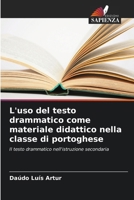 L'uso del testo drammatico come materiale didattico nella classe di portoghese (Italian Edition) 6207772105 Book Cover