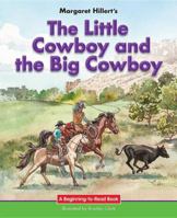 Little Cowboy and the Big Cowboy 069531453X Book Cover