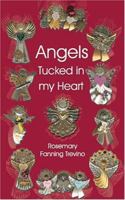 Angels Tucked in My Heart 1594539588 Book Cover