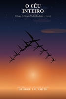 O Céu Inteiro B0H936GV56 Book Cover