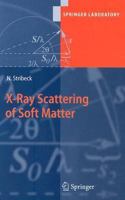 X Ray Scattering of Soft Matter B01CRE3H92 Book Cover
