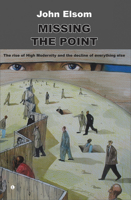 Missing the Point: A Study of International Cultural Politics 071883075X Book Cover