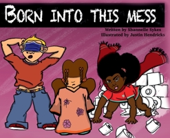 Born Into This Mess 1685240011 Book Cover