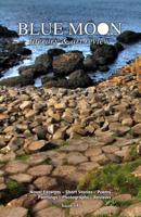 Blue Moon: literary & art review 1698514220 Book Cover