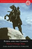 Russia and the Classics: Poetry's Foreign Muse 0715637177 Book Cover