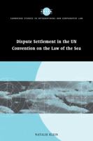 Dispute Settlement in the UN Convention on the Law of the Sea 0521835208 Book Cover