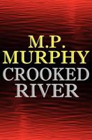 Crooked River 0692279067 Book Cover