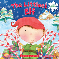 The Littlest Elf 0545492610 Book Cover