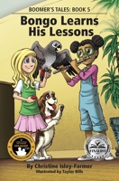 Bongo Learns His Lessons B0C23M841Y Book Cover