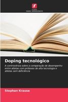 Doping tecnológico (Portuguese Edition) 6209862179 Book Cover