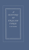 A Century of English Farce 0313219931 Book Cover