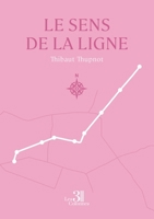 Le sens de la ligne B0G4QJJ6H2 Book Cover