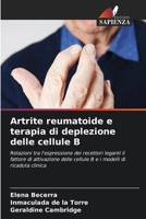 Artrite reumatoide e terapia di deplezione delle cellule B (Italian Edition) 6208248639 Book Cover