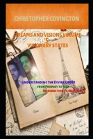Dreams and Visions Volume 5 Visionary States: Discerning of Spirits B08H9R63X8 Book Cover