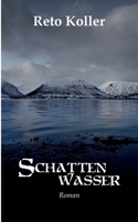 Schattenwasser (German Edition) 3750434859 Book Cover
