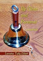Up Close & Personal: A Memoir 1462855377 Book Cover