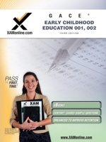 GACE Early Childhood Education 001, 002 Teacher Certification Test Prep Study Guide 1607870649 Book Cover