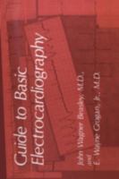 Guide to Basic Electrocardiography 030643296X Book Cover