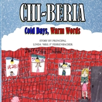 CHI-BERIA: Cold Days, Warm Words B0H8M4DZQB Book Cover
