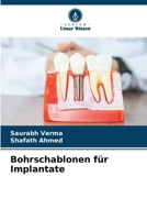 Bohrschablonen für Implantate (German Edition) 6207663659 Book Cover