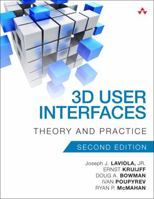 3D User Interfaces: Theory and Practice 0134034325 Book Cover
