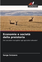 Economie e società della preistoria (Italian Edition) 663045569X Book Cover