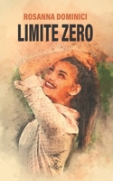 LIMITE ZERO (I Corti) B08NWTCS6P Book Cover
