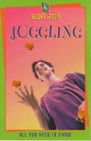 Juggling (Super.Activ S.) 0746017111 Book Cover